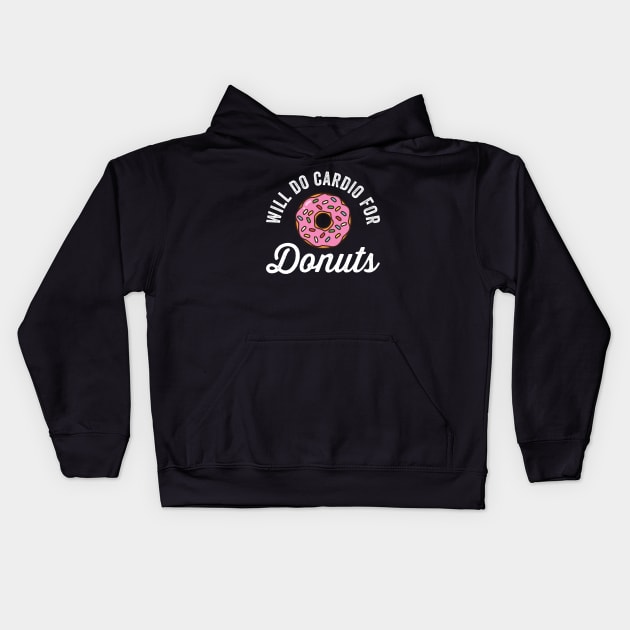 Will Do Cardio For Donuts Kids Hoodie by Cult WolfSpirit 